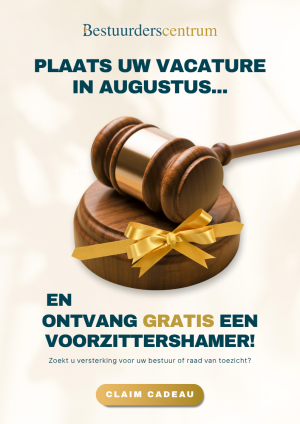 Aanbieding augustus - bij plaatsing vacture voorzittershamer cadeau