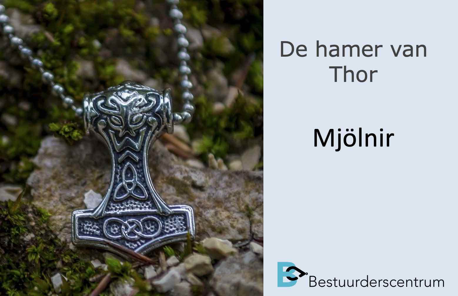 De hamer van Thor - Mjölnir - het verband met de voorzittershamer